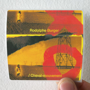 Rodolphe Burger Cheval Mouvement Album Cover Sticker Rodolphe Burger Cheval Mouvement Album Cover Sticker