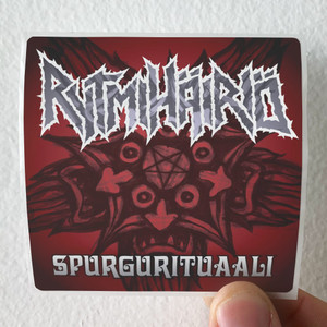Rytmihairio Spurgurituaali Album Cover Sticker Rytmihairio Spurgurituaali Album Cover Sticker