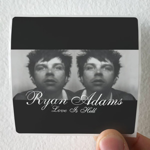 Ryan Adams Love Is Hell Album Cover Sticker Ryan Adams Love Is Hell Album Cover Sticker