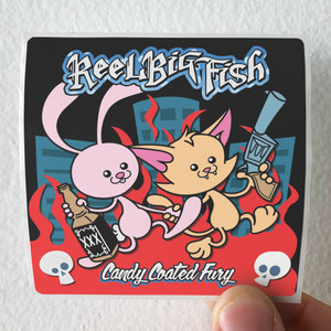 Reel Big Fish Candy Coated Fury Album Cover Sticker Reel Big Fish Candy Coated Fury Album Cover Sticker