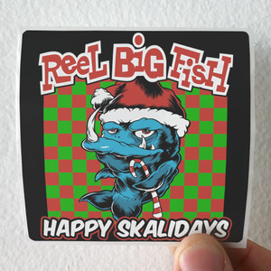 Reel Big Fish Happy Skalidays Album Cover Sticker Reel Big Fish Happy Skalidays Album Cover Sticker