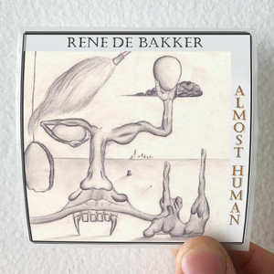 Rene de Bakker Almost Human Album Cover Sticker Rene de Bakker Almost Human Album Cover Sticker