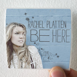 Rachel Platten Be Here Album Cover Sticker