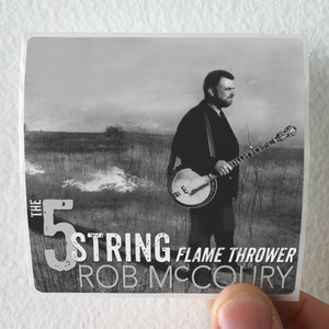 Rob McCoury The 5 String Flame Thrower Album Cover Sticker Rob McCoury The 5 String Flame Thrower Album Cover Sticker