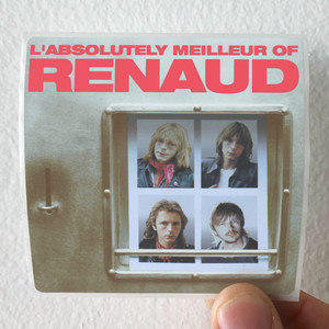 Renaud Labsolutely Meilleur Of Renaud Album Cover Sticker Renaud Labsolutely Meilleur Of Renaud Album Cover Sticker
