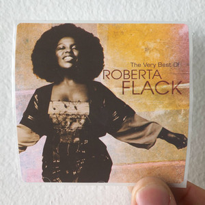 Roberta Flack The Very Best Of Roberta Flack Album Cover Sticker Roberta Flack The Very Best Of Roberta Flack Album Cover Sticker