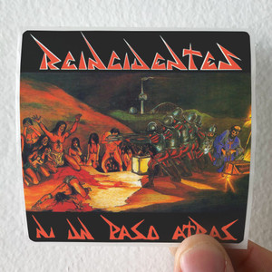 Reincidentes Ni Un Paso Atrs Album Cover Sticker Reincidentes Ni Un Paso Atrs Album Cover Sticker