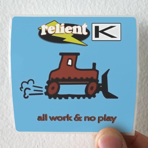 Relient K All Work No Play Album Cover Sticker Relient K All Work No Play Album Cover Sticker