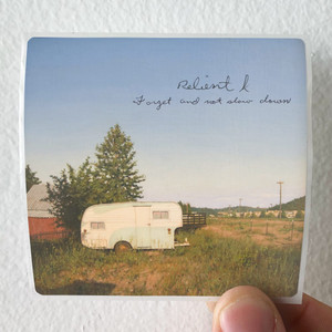 Relient K Forget And Not Slow Down Album Cover Sticker Relient K Forget And Not Slow Down Album Cover Sticker