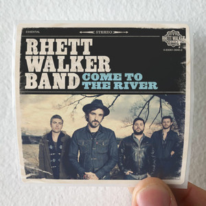 Rhett Walker Band Come To The River Album Cover Sticker Rhett Walker Band Come To The River Album Cover Sticker