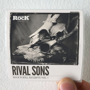 Rival Sons Rock N Roll Excerpts Vol 1 Album Cover Sticker Rival Sons Rock N Roll Excerpts Vol 1 Album Cover Sticker