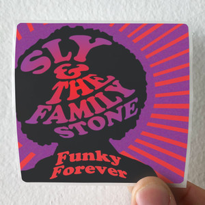 Sly and The Family Stone Funky Forever Album Cover Sticker Sly and The Family Stone Funky Forever Album Cover Sticker
