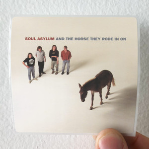 Soul Asylum And The Horse They Rode In On Album Cover Sticker
