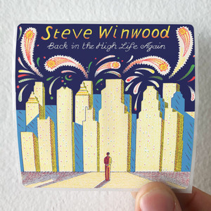 Steve Winwood Back In The High Life Again Album Cover Sticker