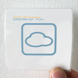 Schiller Dream Of You 1 Album Cover Sticker Schiller Dream Of You 1 Album Cover Sticker