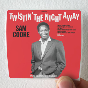 Sam Cooke Twistin The Night Away 1 Album Cover Sticker