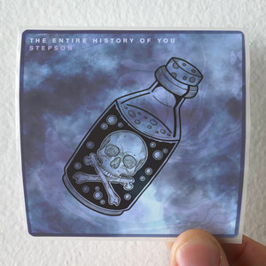 Stepson The Entire History Of You Album Cover Sticker