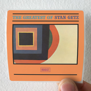 Stan Getz The Greatest Of Stan Getz Album Cover Sticker Stan Getz The Greatest Of Stan Getz Album Cover Sticker