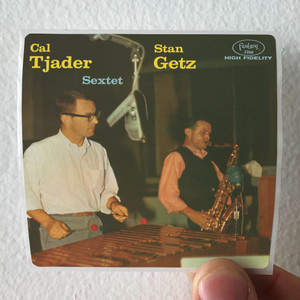 Stan Getz Stan Getz And Cal Tjader Sextet Album Cover Sticker Stan Getz Stan Getz And Cal Tjader Sextet Album Cover Sticker
