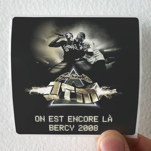 Supreme NTM On Est Encore L Bercy 2008 Album Cover Sticker Supreme NTM On Est Encore L Bercy 2008 Album Cover Sticker