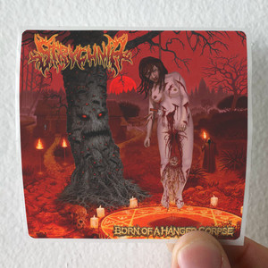 Strychnia Born Of A Hanged Corpse Album Cover Sticker Strychnia Born Of A Hanged Corpse Album Cover Sticker