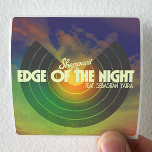 Sheppard Edge Of The Night Spanish Language Version Album Cover Sticker