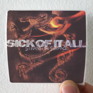 Sick of It All Scratch The Surface Album Cover Sticker Sick of It All Scratch The Surface Album Cover Sticker