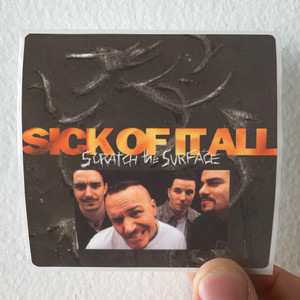 Sick of It All Scratch The Surface 1 Album Cover Sticker