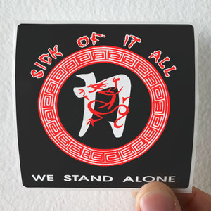Sick of It All We Stand Alone Album Cover Sticker Sick of It All We Stand Alone Album Cover Sticker