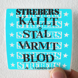 Strebers Kallt Stl Varmt Blod Album Cover Sticker