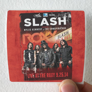 Slash feat Kennedy Miles and The Conspirators Live At The Roxy 92514 Album Cover Sticker