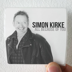 Simon Kirke All Because Of You Album Cover Sticker Simon Kirke All Because Of You Album Cover Sticker