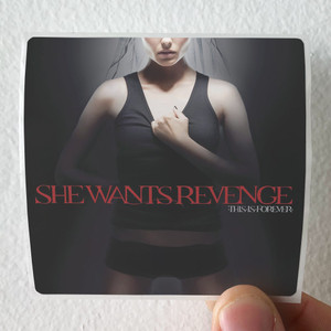 She Wants Revenge This Is Forever Album Cover Sticker She Wants Revenge This Is Forever Album Cover Sticker