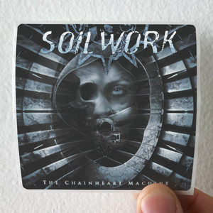 Soilwork The Chainheart Machine Album Cover Sticker Soilwork The Chainheart Machine Album Cover Sticker
