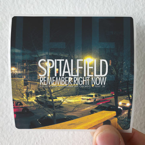 Spitalfield Remember Right Now Album Cover Sticker