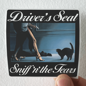 Sniff n the Tears Drivers Seat Album Cover Sticker