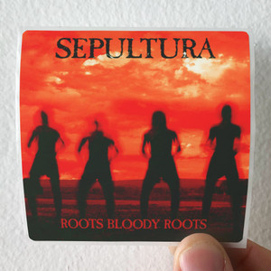 Sepultura Roots Bloody Roots 1 Album Cover Sticker Sepultura Roots Bloody Roots 1 Album Cover Sticker