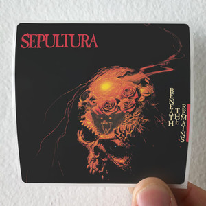 Sepultura Beneath The Remains 3 Album Cover Sticker