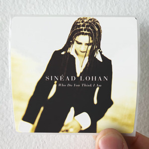 Sinead Lohan Who Do You Think I Am Album Cover Sticker