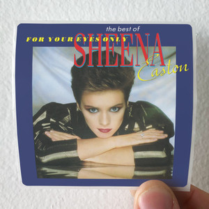 Sheena Easton For Your Eyes Only The Best Of Sheena Easton Album Cover Sticker Sheena Easton For Your Eyes Only The Best Of Sheena Easton Album Cover Sticker