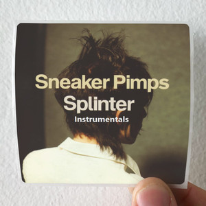 Sneaker Pimps Splinter Album Cover Sticker