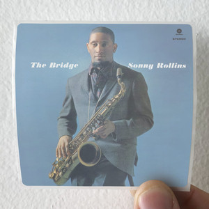 Sonny Rollins The Bridge Album Cover Sticker