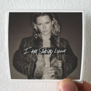 Shelby Lynne I Am Shelby Lynne Album Cover Sticker Shelby Lynne I Am Shelby Lynne Album Cover Sticker