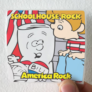 Schoolhouse Rock Schoolhouse Rock Album Cover Sticker Schoolhouse Rock Schoolhouse Rock Album Cover Sticker