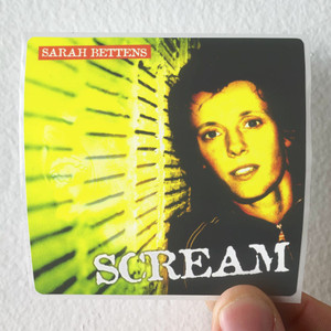 Sarah Bettens Scream Album Cover Sticker Sarah Bettens Scream Album Cover Sticker