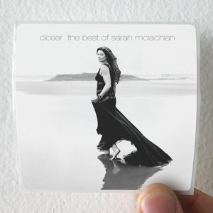 Sarah McLachlan Closer The Best Of Sarah Mclachlan Album Cover Sticker Sarah McLachlan Closer The Best Of Sarah Mclachlan Album Cover Sticker