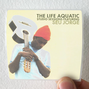 Seu Jorge The Life Aquatic Studio Sessions Album Cover Sticker Seu Jorge The Life Aquatic Studio Sessions Album Cover Sticker