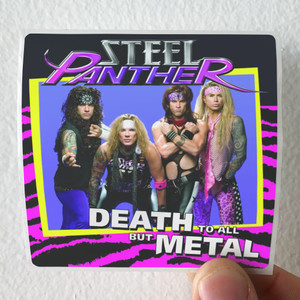 Steel Panther Death To All But Metal Radio Edit Album Cover Sticker