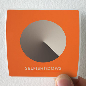 Selfishadows Selfishadows Album Cover Sticker Selfishadows Selfishadows Album Cover Sticker