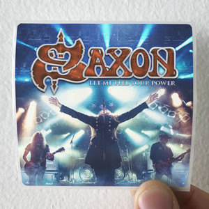 Saxon Let Me Feel Your Power Album Cover Sticker
